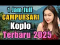 Download Lagu PILIHAN TEBAIK CAMPURSARI KOPLO PALING BANYAK DICARI TERVIRAL 2025