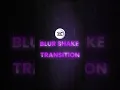 CAPCUT BLUR SHAKE TRANSITION TUTORIAL