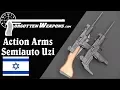 Action Arms Semiauto Uzi Carbines Model A and Model B