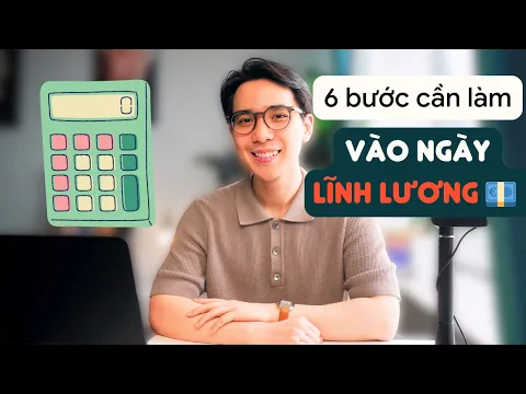 Download MP3 Làm 6 Bước này mỗi khi bạn nhận lương | Chiến lược Lĩnh Lương