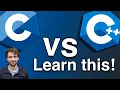C vs C Which Should you Learn