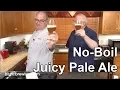 No-Boil Juicy Pale Ale - Basic Brewing
