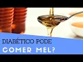 Download Lagu Diabético Pode Comer Mel? Mel é igual açúcar? #diabetes