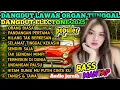 Lagu PANDANGAN PERTAMA‼️REMIX DANGDUT ORGAN TUNGGAL POPULER 2025 - DANGDUT ELECTONE TERBARU BASS MANTAP 