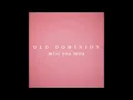 Old Dominion - Miss You Man (SLOWED + REVERB)