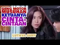 Lagu FTV TERBARU - CINTA TERLARANG ANTARA 2 KETUA GENG MOTOR