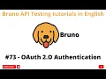 OAuth2 0 Authentication Bruno API Testing Tutorials in English