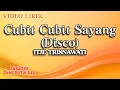 Lagu Itje Trisnawati - Cubit Cubit Sayang Disco (Official Video Lirik)