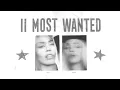 Beyoncé & Miley Cyrus - II MOST WANTED (Official Visualizer)