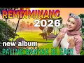 REMIX MINANG PALING DI TUNGGU,FULL BASS NONSTOP , SPESIAL TAHUN BARU 2026