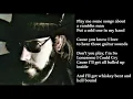 Hank Williams Jr -  Whiskey Bent And Hell Bound LYRICS