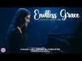 Lagu ✞ Endless Grace  ✞  New Praise and Worship Songs ✞ Lyric Video 🎤🎤🎤🎵🎵🎵