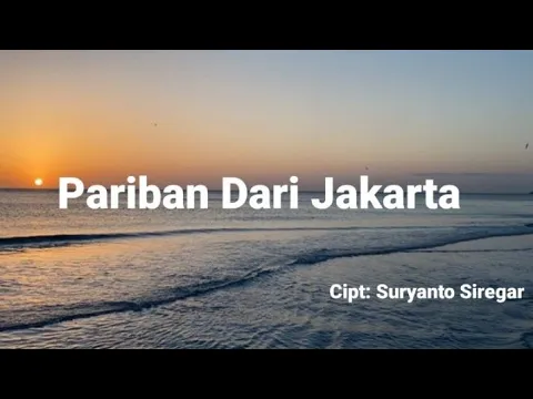 Download MP3 Suryanto Siregar - Pariban Dari Jakarta (lyrics)