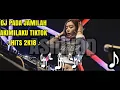 Download Lagu DJ PADA JAMILAH AKIMILAKU TIKTOK HITS 2018