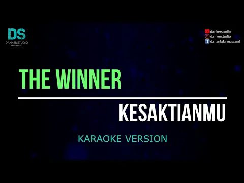 Download MP3 The winner - kesaktianmu (karaoke version) tanpa vokal