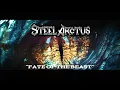 Lagu STEEL ARCTUS - Fate of the Beast (OFFICIAL VIDEO)