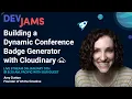 Cloudinary DevJams Live Stream - Building a Dynamic Conference Badge Generator with Cloudinary