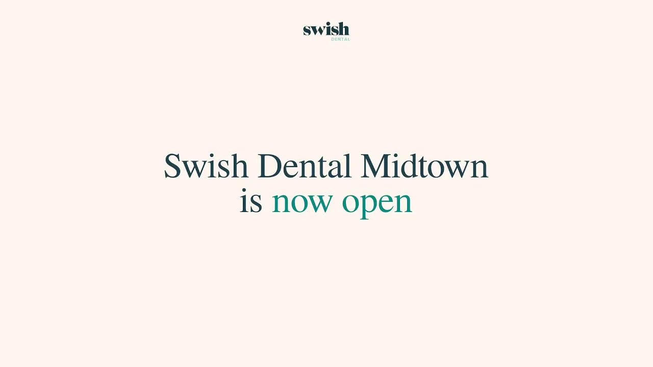 Swish Dental — Swish Dental Midtown — Now Open with New Patient Specials (YouTube video ad)