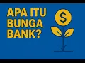 Lagu Apa Itu Bunga Bank / Interest ? gampang yuk ikuti penjelasannya