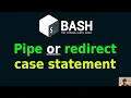Pipe or Redirect Case Statement Result in a Shell Script