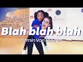 Download Lagu Blah Blah Blah - ARMIN VAN BUUREN | Easy Kids Dance Video | Choreography
