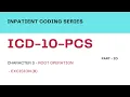 Inpatient Coding Training Series ICD-10-PCS - Part 20