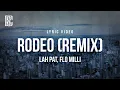 Download Lagu Lah Pat, Flo Milli - Rodeo (Remix) | Lyrics \