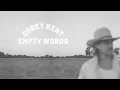 Empty Words (Official Audio) - Corey Kent