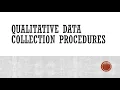Qualitative Data Collection Procedures