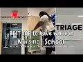 BEST JOB to have while in NURSING SCHOOL Emergency Room Patient Care Tech
