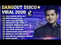 Lagu Dangdut Disco Viral 2026 | Lagu Dangdut TikTok Terbaru Nonstop Paling Enak Didengar