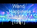 Download Lagu Wand - Happiness (Club Mix)