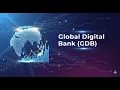 Global Digital Bank - Final Presentation by NOVA Talenciaglobal LCPR