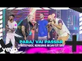 Download Lagu Turma do Pagode, Rodriguinho, Mr. Dan - Para / Vai Passar (Ao Vivo) ft. Gaab