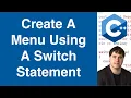 Create A Menu Using A Switch Statement C Example