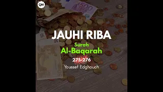 Ayat Riba Haram Surah Al Baqarah 275 276 Youssef Edghouch 