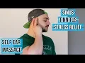 Let s Relax Self Ear Massage - Sinuses Tinnitus Stress Relief Minimal Edit