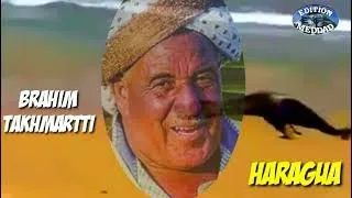 المرحوم براهيم التخمارتي الحراقة لقيت مرآة تبكي Chikh Brahim Takhmarti Haragua Lkit Mra Tebki 