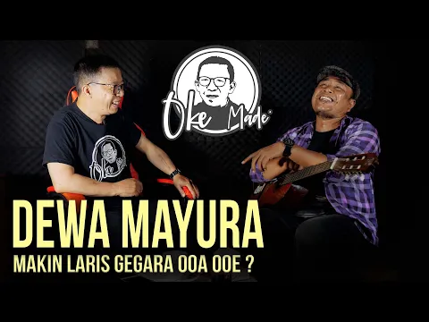 Download MP3 OKE MADE – Ragam Cara Dewa Mayura Berkarya