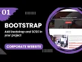 Bootstrap - Add bootstrap and SCSS in your project