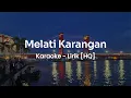 Download Lagu [HQ] Melati Karangan - Karaoke Lirik Video