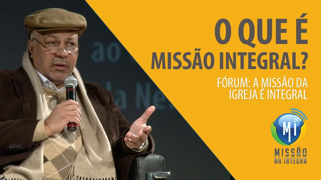 Outline Video O que é Missão Integral?