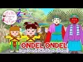 Lagu ONDEL ONDEL | Lagu Daerah DKI Jakarta - Betawi | Budaya Indonesia | Dongeng Kita
