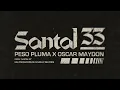 SANTAL 33 (English Version) - Peso Pluma, Oscar Maydon