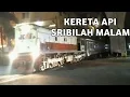 Lagu PERDANA‼️ Kereta Api Sribilah Malam dari Medan Menuju Rantauprapat | JPL 04 SISINGAMANGARAJA MEDAN