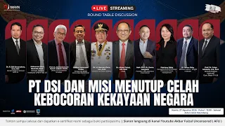 🔴LIVE | PT DSI DAN MISI MENUTUP CELAH KEBOCORAN KEKAYAAN NEGARA