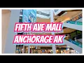 Anchorage 5th Ave Mall Downtown Anchorage A Walk at the Mall Anchorage Alaska