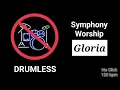 Gloria - Symphony Worship (Drumless)