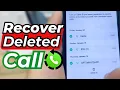 How To Recover Deleted Call History 2026
