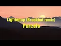 Parcels - Lightenup (Breakbot remix) Lyrics